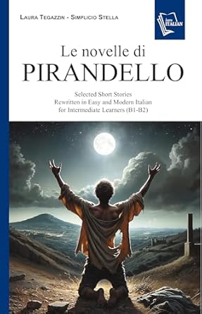 Le novelle del Decameron: 12 Selected Short Stories Rewritten in Easy and Modern Italian for Beginners and Intermediate Le...